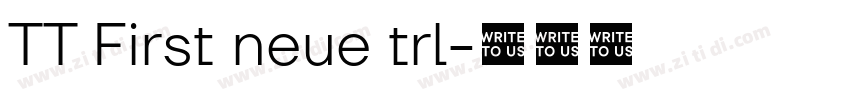 TT First neue trl字体转换